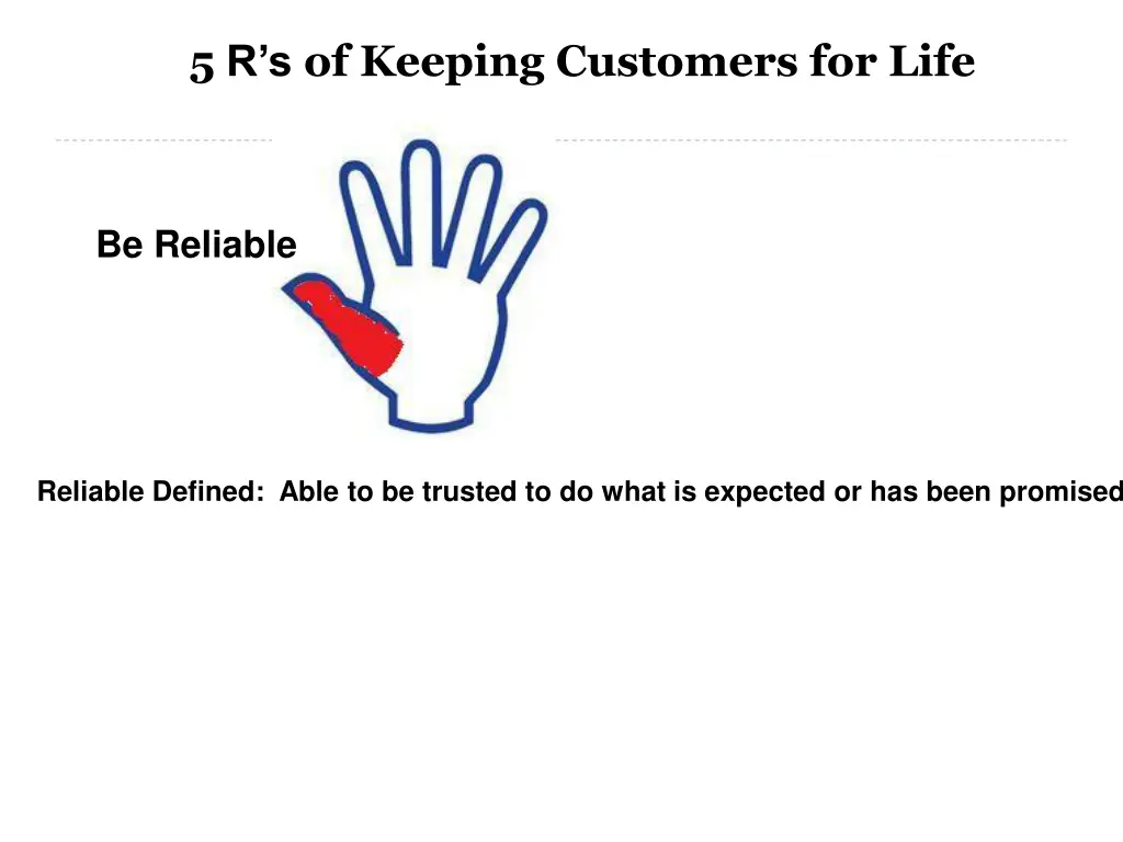 5 r s of keeping customers for life 1