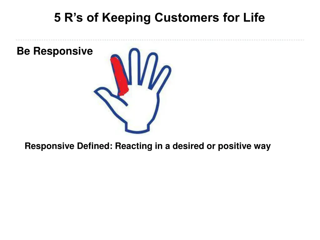 5 r s of keeping customers for life 3