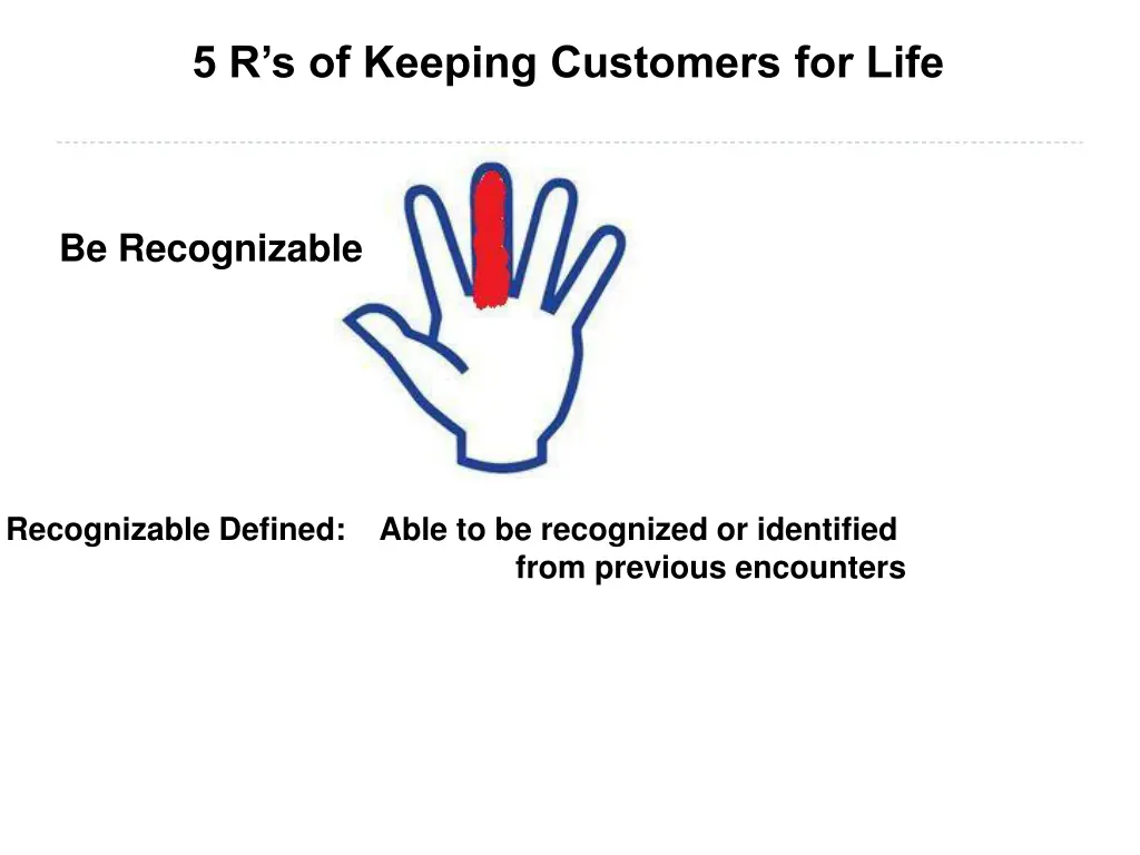 5 r s of keeping customers for life 6