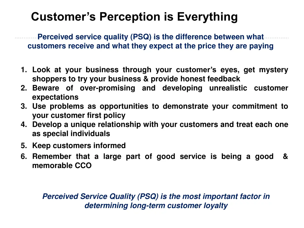 customer s perception is everything