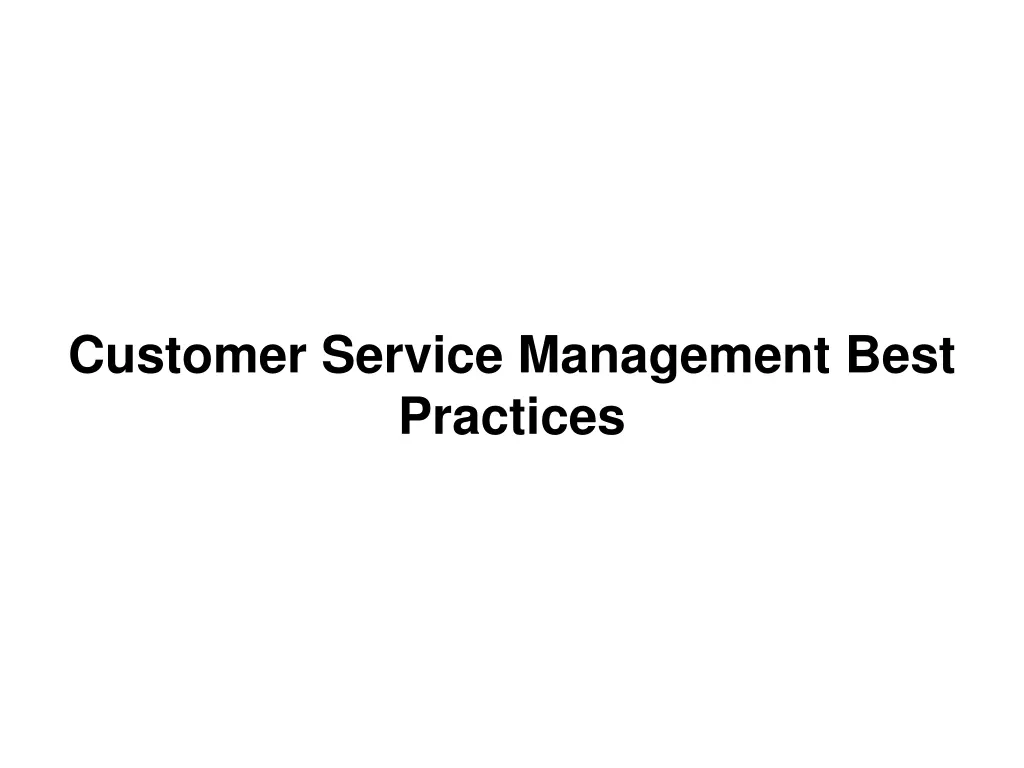 customer service management best practices