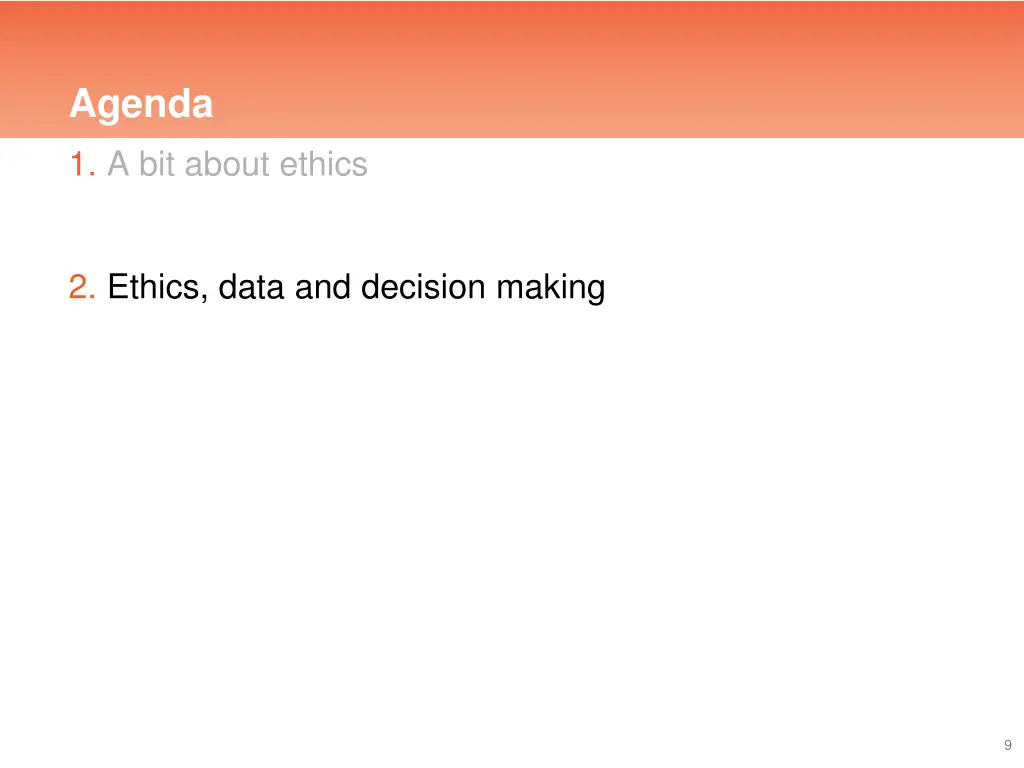 agenda 1 a bit about ethics