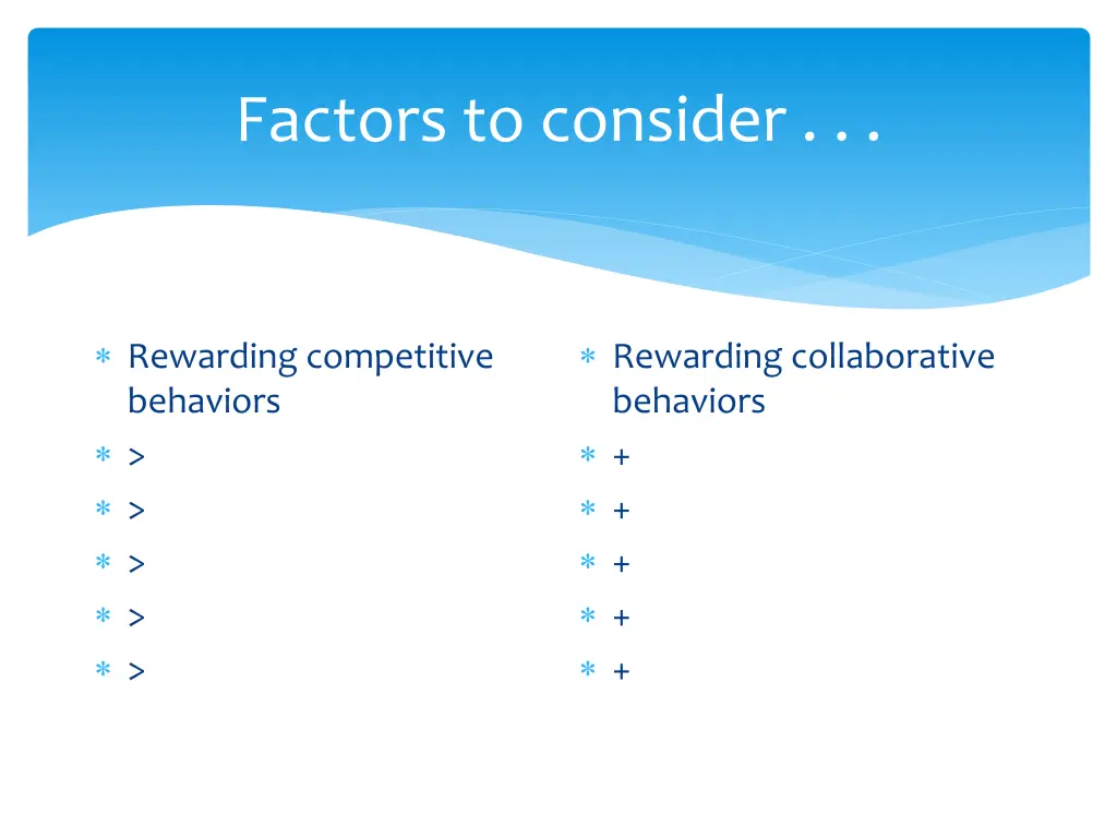 factors to consider