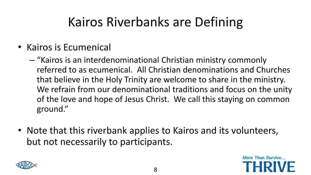 kairos riverbanks are defining 1