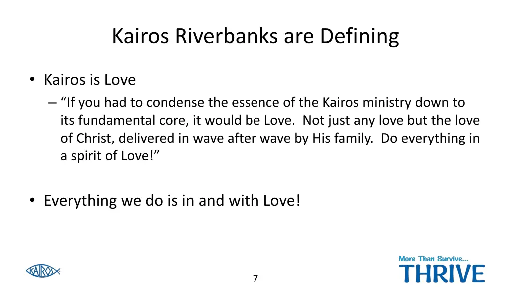 kairos riverbanks are defining