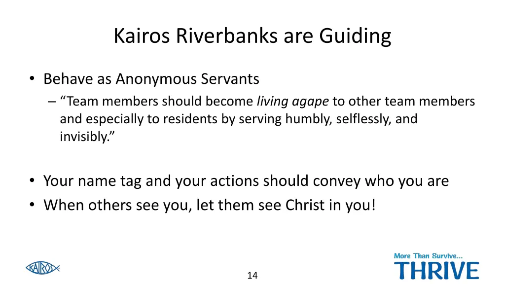 kairos riverbanks are guiding 2