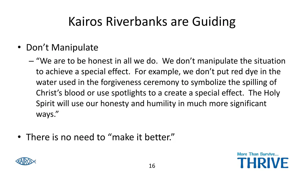 kairos riverbanks are guiding 4