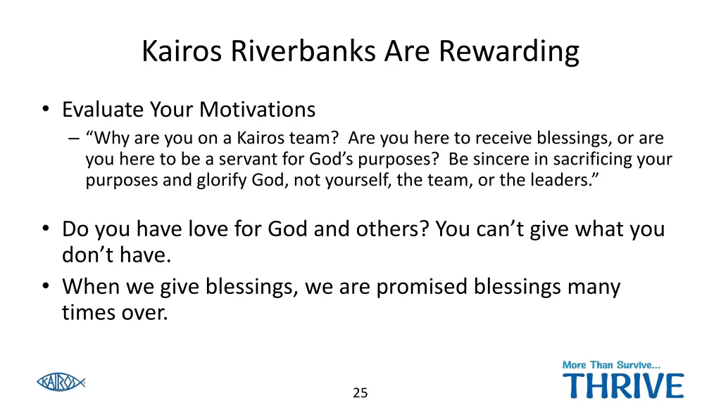 kairos riverbanks are rewarding 2