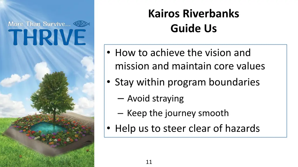 kairos riverbanks guide us