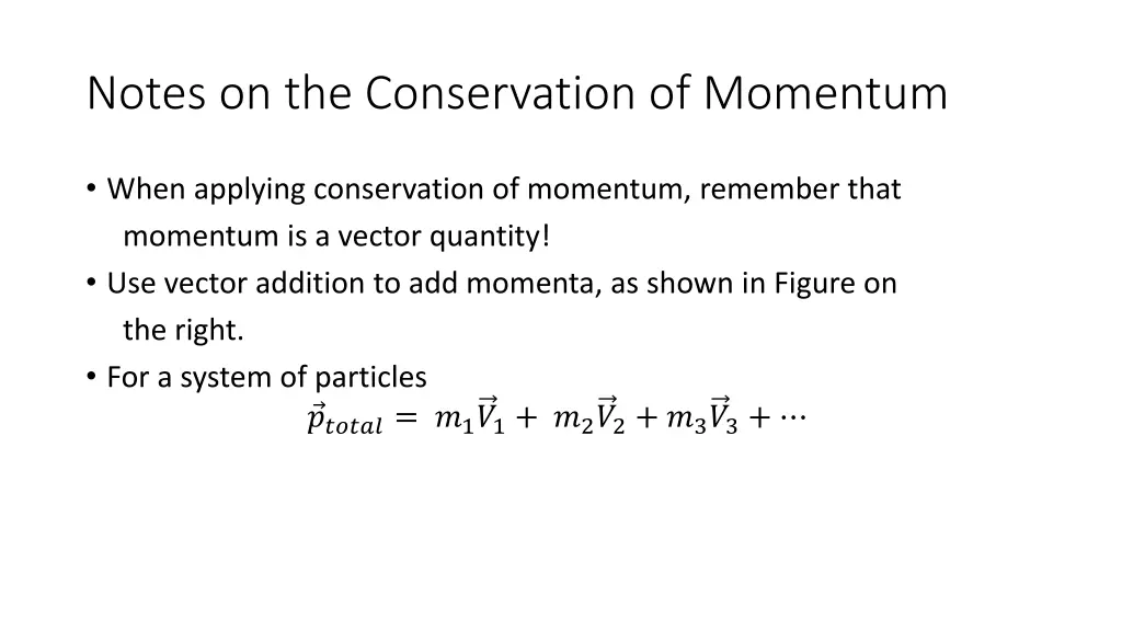 notes on the conservation of momentum