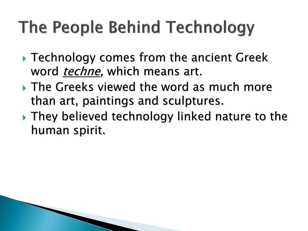 technology comes from the ancient greek word