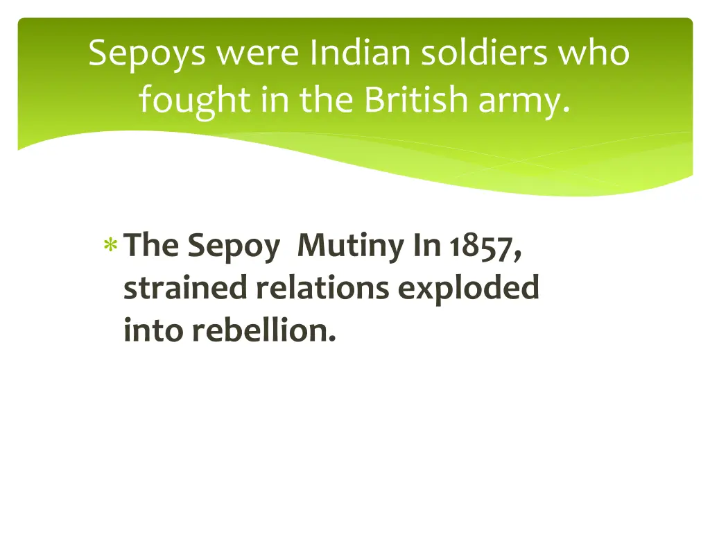 sepoys were indian soldiers who fought