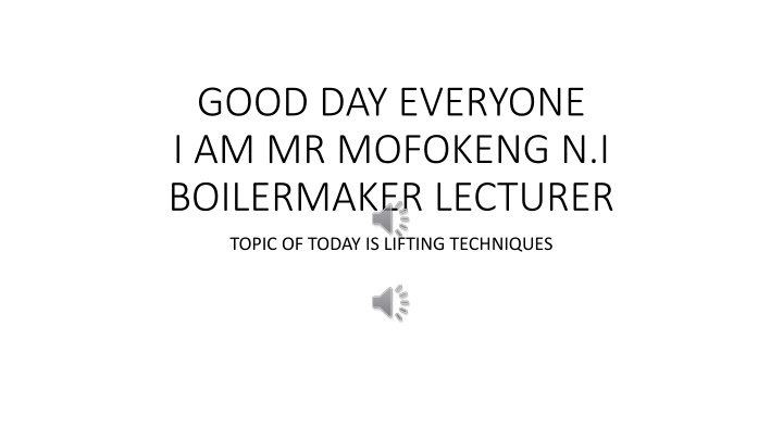 good day everyone i am mr mofokeng