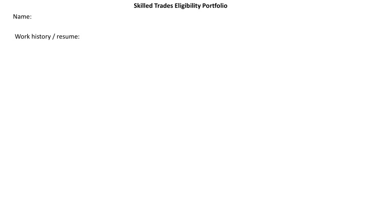 skilled trades eligibility portfolio