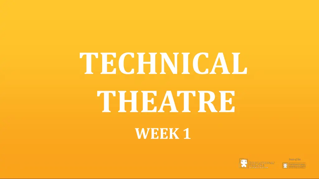 technical theatre week1