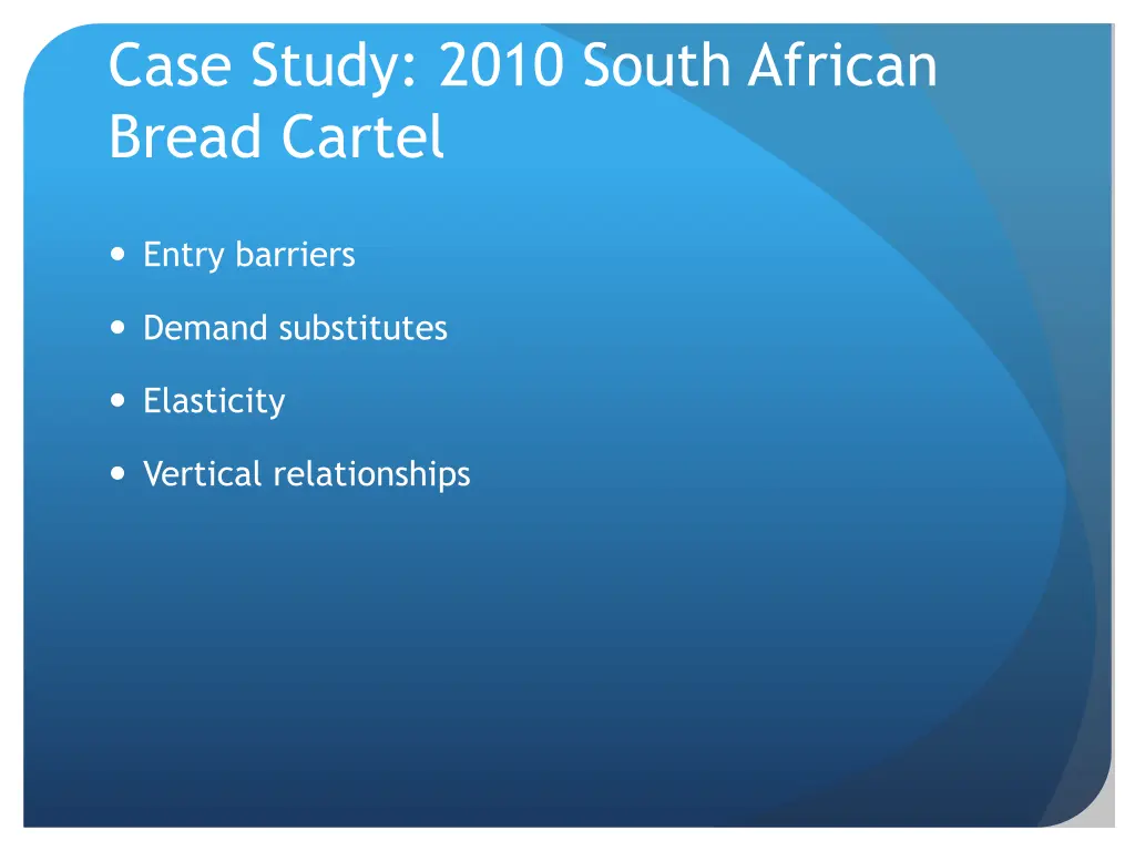 case study 2010 south african bread cartel