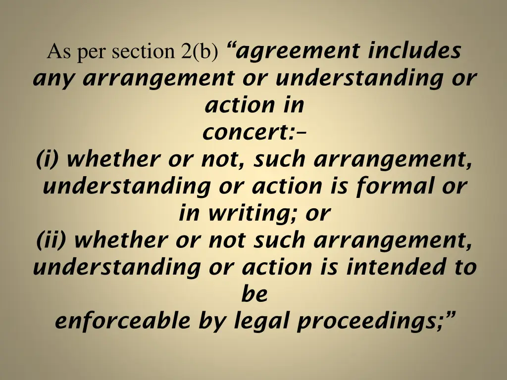 as per section 2 b agreement includes