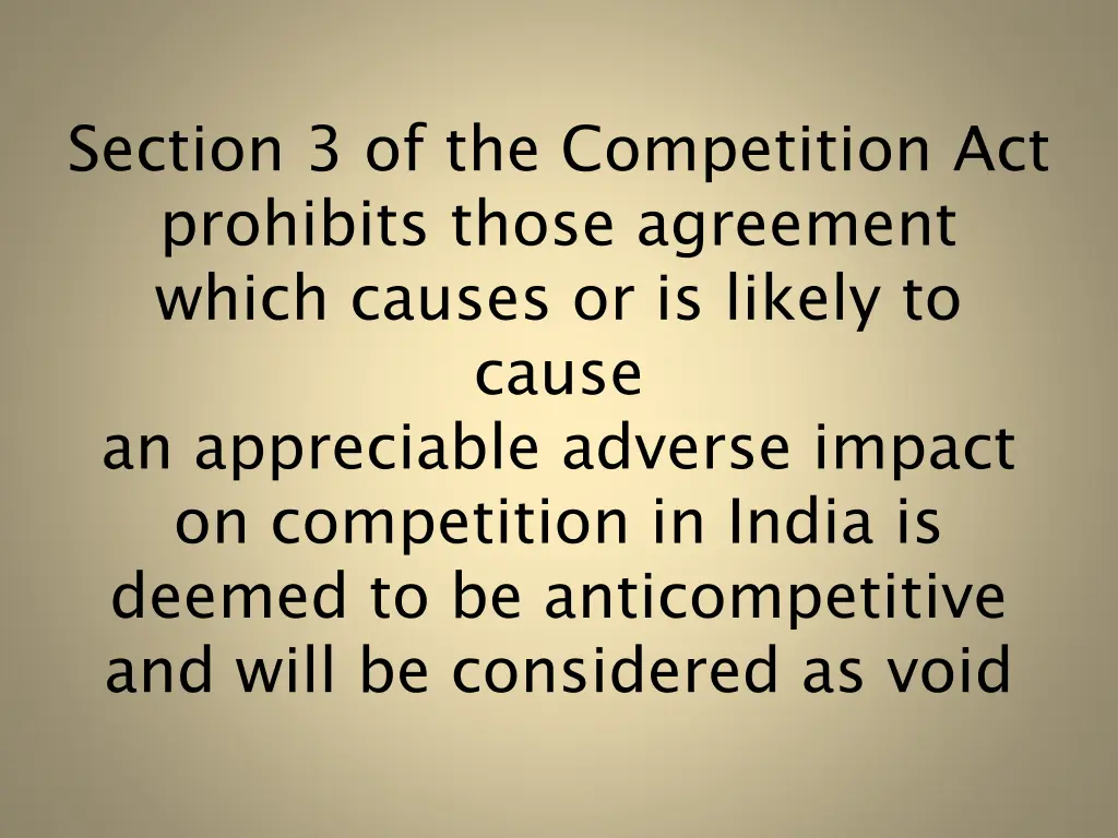 section 3 of the competition act prohibits those