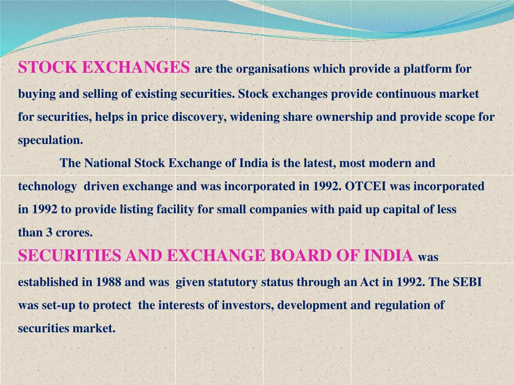 stock exchanges are the organisations which