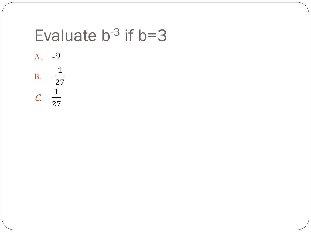 evaluate b 3 if b 3