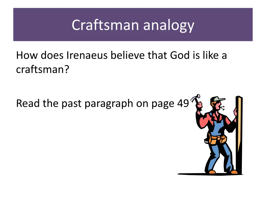 craftsman analogy