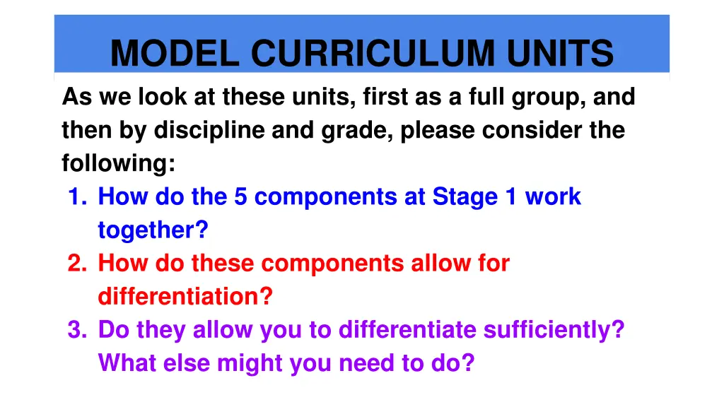 model curriculum units as we look at these units