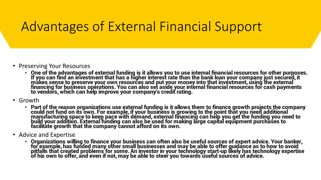 advantages of external financial support