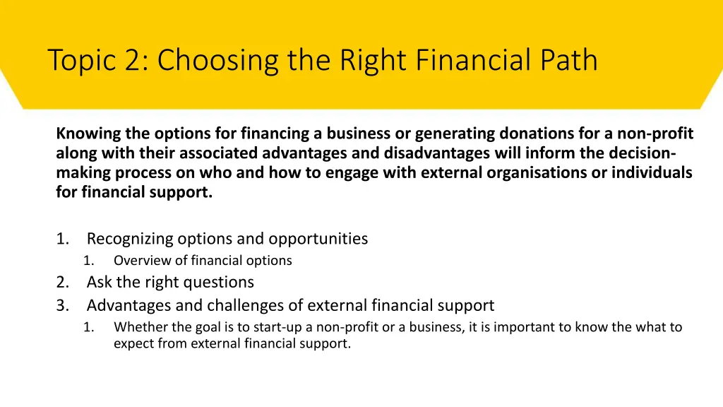 topic 2 choosing the right financial path