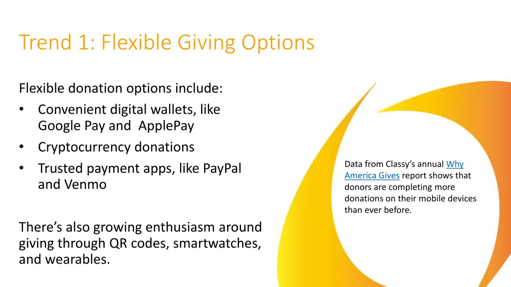 trend 1 flexible giving options