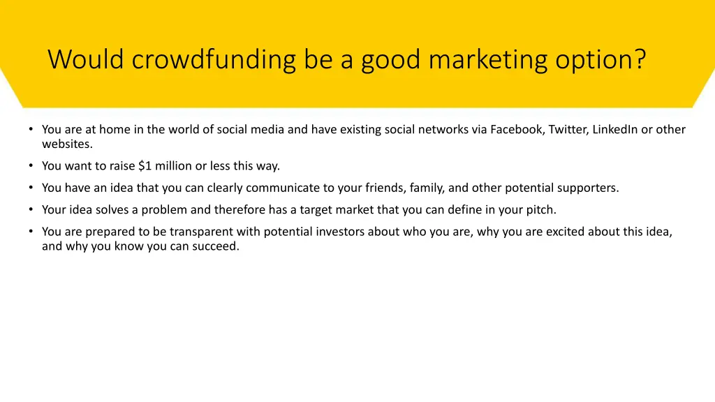 would crowdfunding be a good marketing option