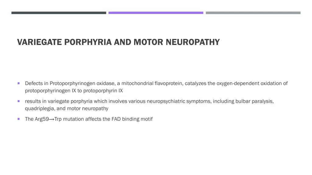 variegate porphyria and motor neuropathy