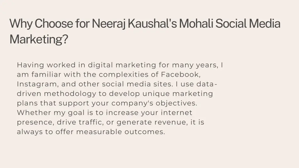 why choose for neeraj kaushal s mohali social