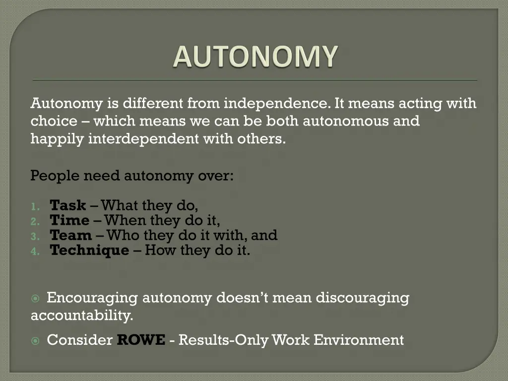 autonomy is different from independence it means