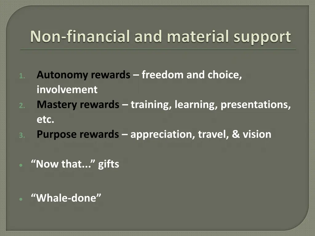 autonomy rewards freedom and choice involvement