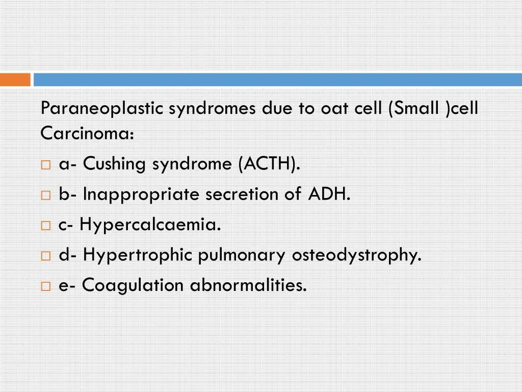 paraneoplastic syndromes due to oat cell small