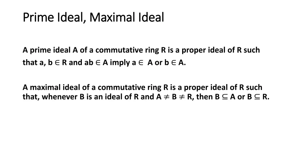 prime ideal maximal ideal prime ideal maximal