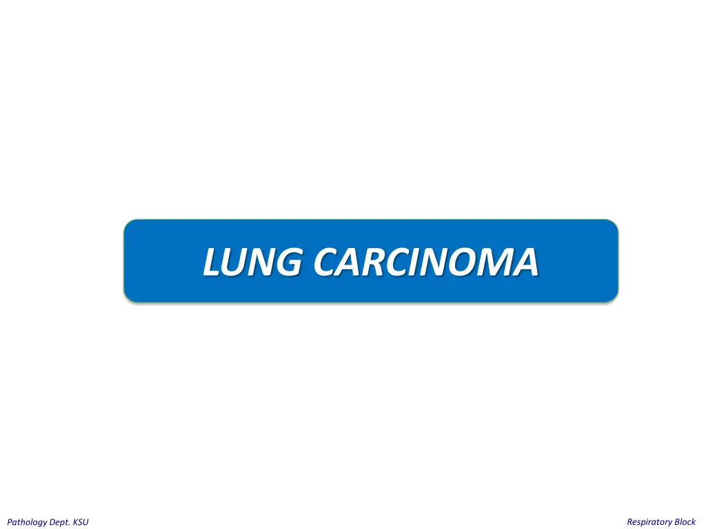 lung carcinoma