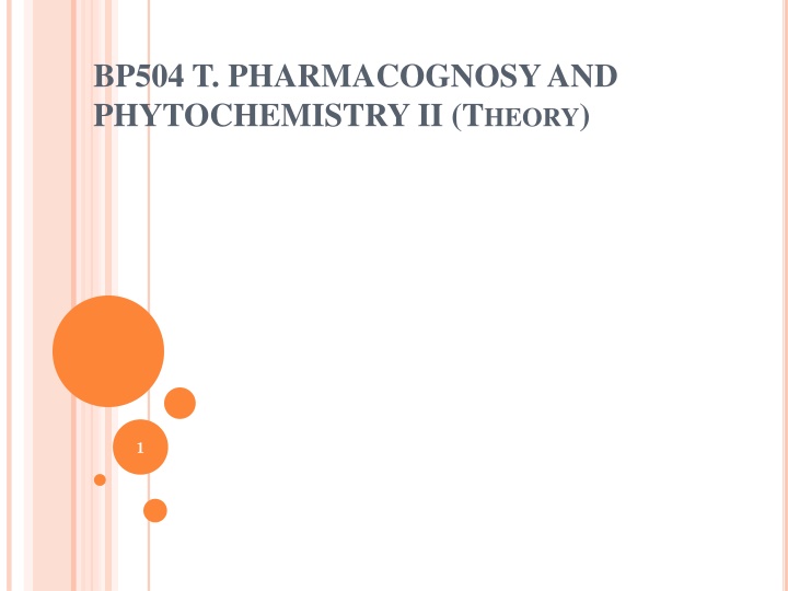 bp504 t pharmacognosy and phytochemistry