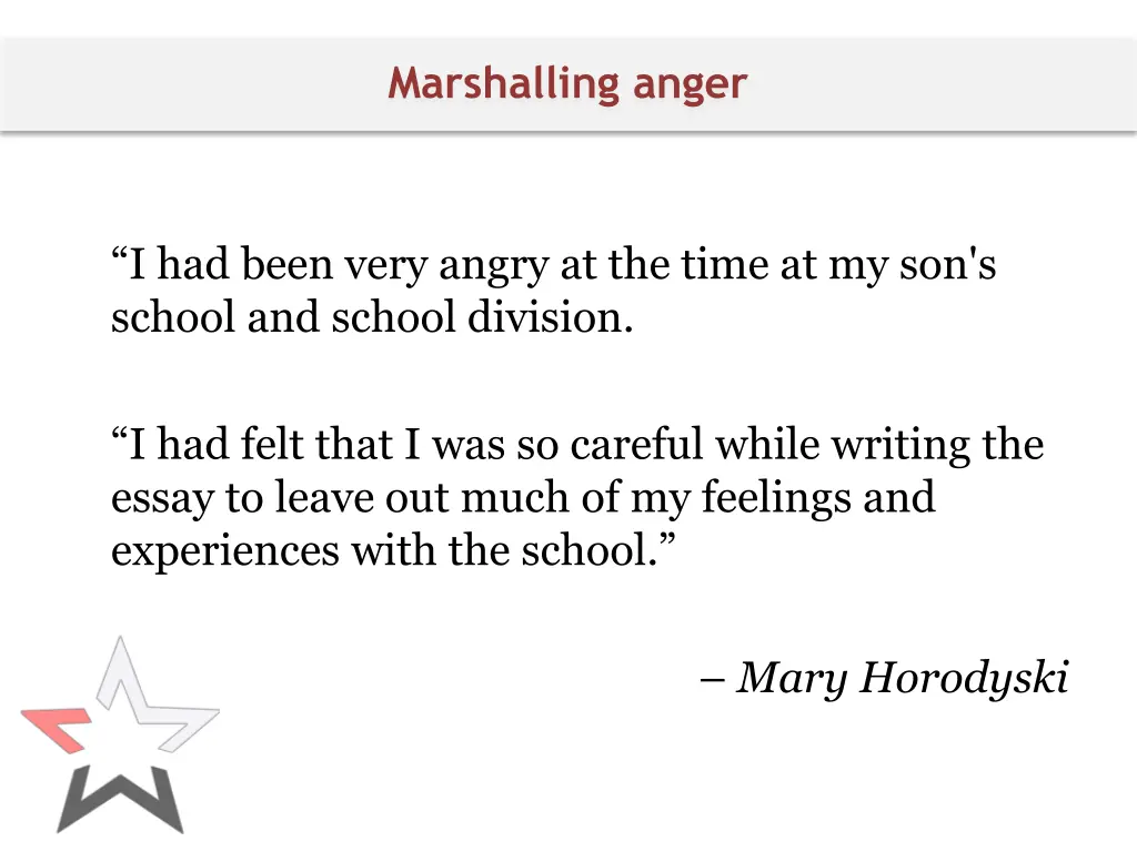 marshalling anger