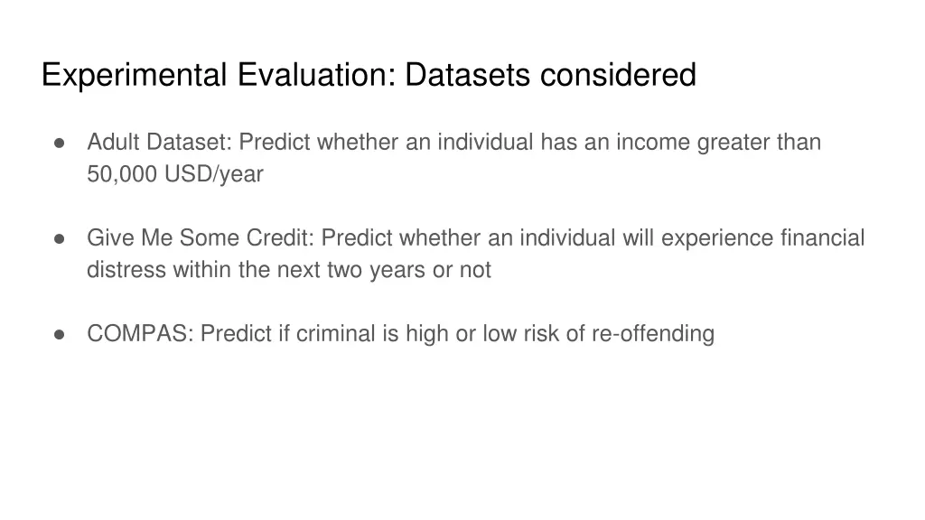 experimental evaluation datasets considered