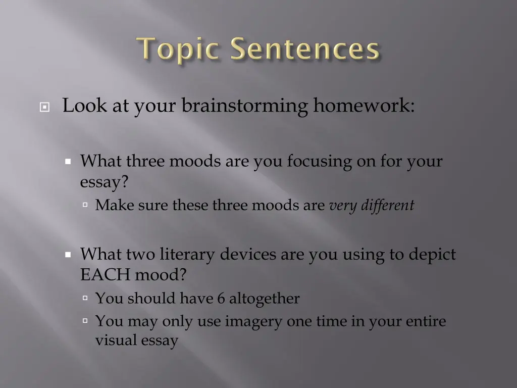 look at your brainstorming homework