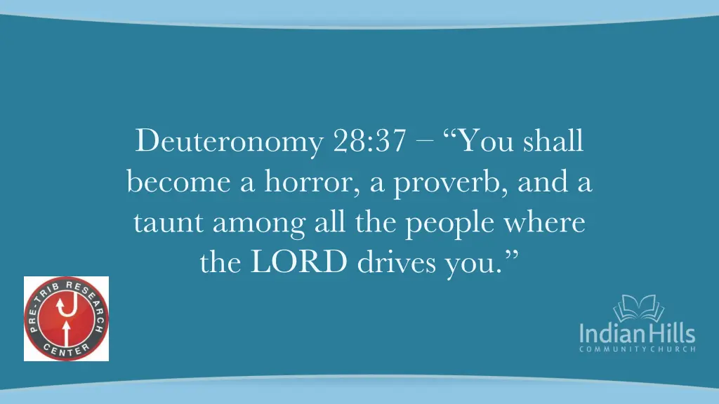 deuteronomy 28 37 you shall become a horror