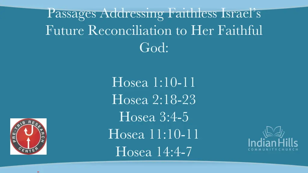 passages addressing faithless israel s future