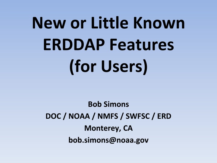 new or little known erddap features for users