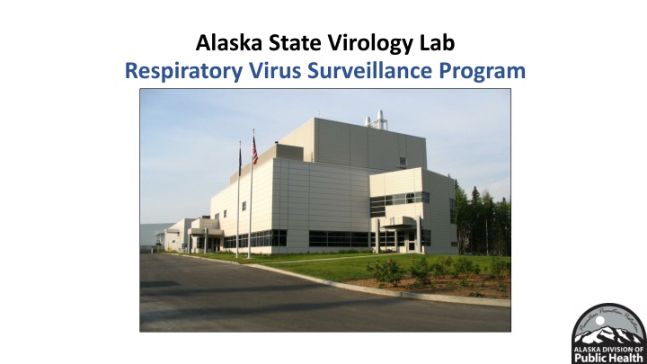 alaska state virology lab respiratory virus