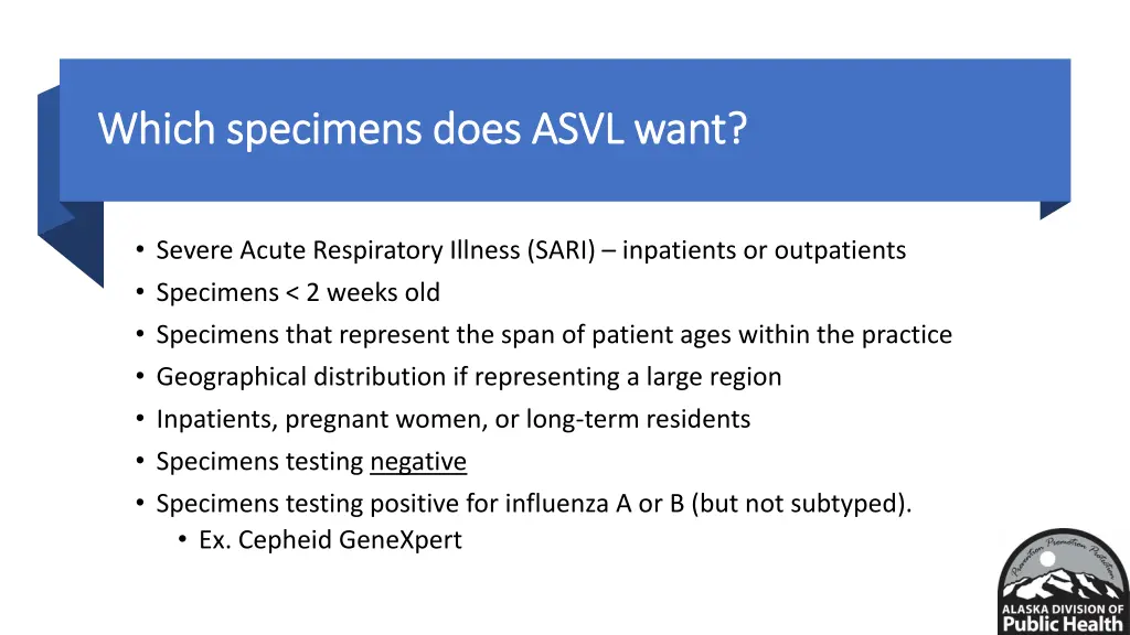 which specimens does asvl want which specimens