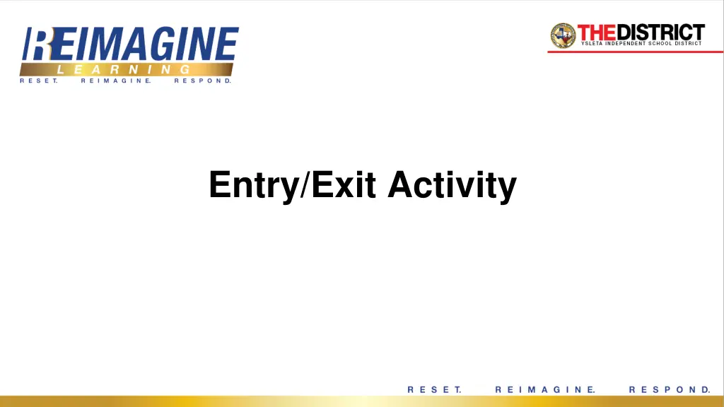 entry exit activity