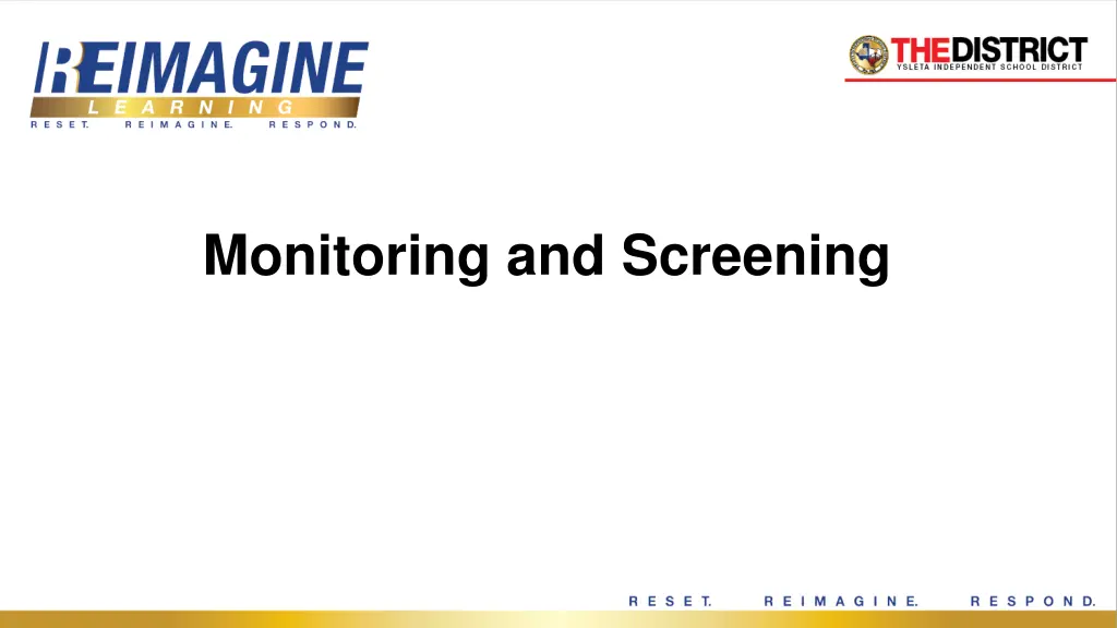 monitoring and screening