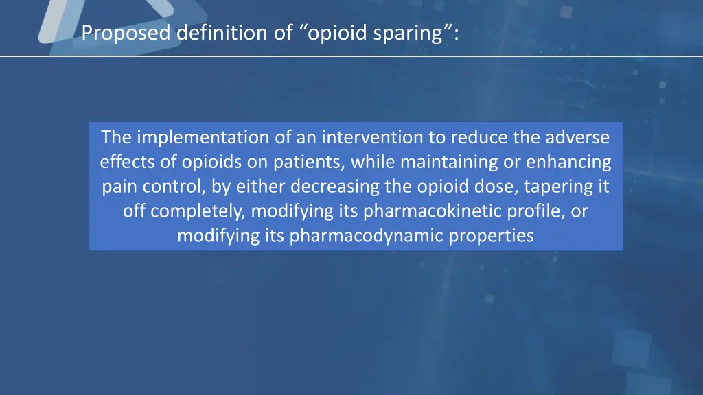 proposed definition of opioid sparing