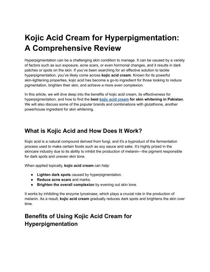 kojic acid cream for hyperpigmentation